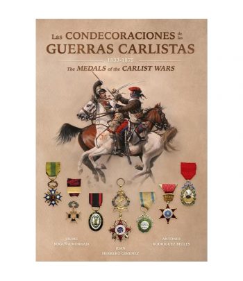 Las condecoraciones de las Guerras Carlistas 1833-1875  - 1