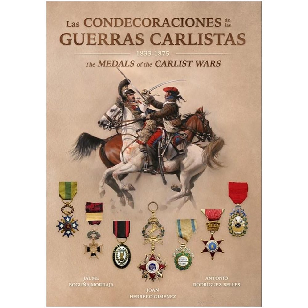 Las condecoraciones de las Guerras Carlistas 1833-1875  - 1